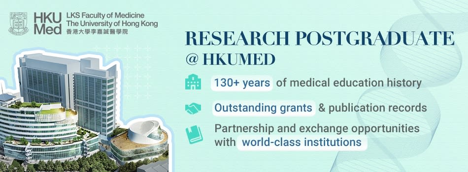 Biomedical Research @HKU LKS Faculty of Medicine Biomedical Research @HKU LKS Faculty of Medicine